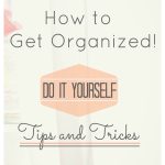 how to get organized