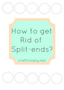 get rid of split ends