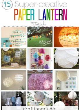 DIY Paper Lanterns Best Ideas for colorful and bright projects