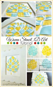 DIY woven stencil 3D art tutorial