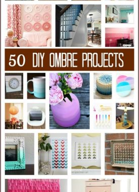 30 Best Ombre DIY Projects & Crafts