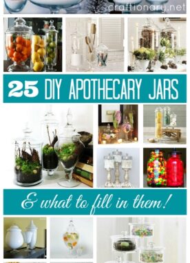 25 DIY Apothecary Jar Ideas and What to Fill Them With