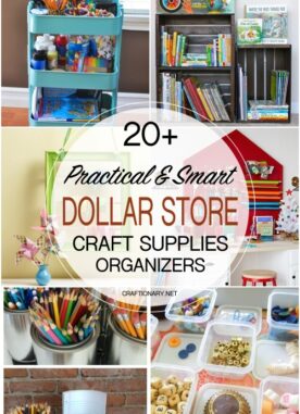 20 Essentially Smart Dollar Store Craft Supplies Organizers