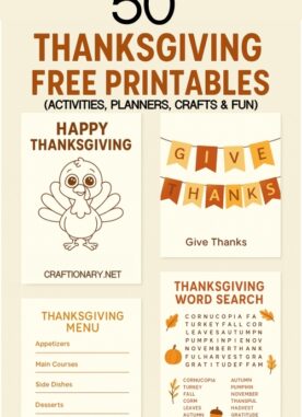 50 Thanksgiving Ideas Free Printables to Make Your Holiday Memorable