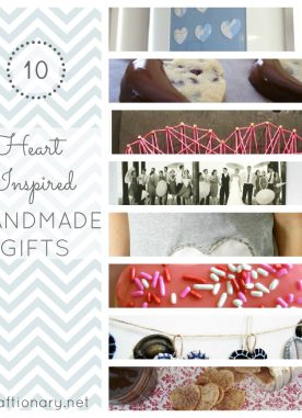 10 Heart Ideas for handmade gifts