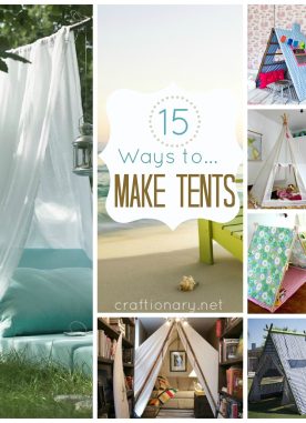 15 Ways to make tent (DIY tent and teepee for kids)