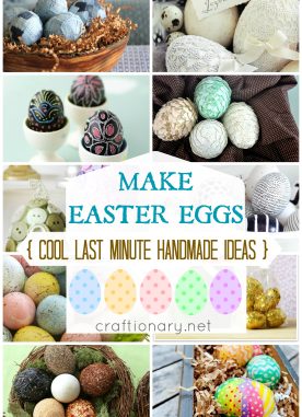 15 Ideas to Make Handmade Easter Eggs crafts