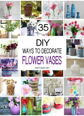 35 Creative DIY Flower Vases with Tutorials to Make Them