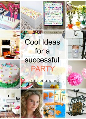 18 cool ideas for a successful party