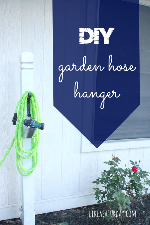 diy garden hose hanger tutorial