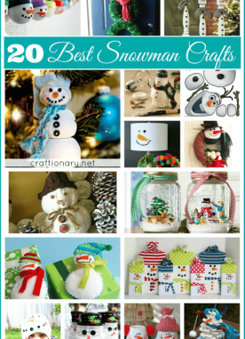 20 DIY Snowman Best Tutorials and Crafts