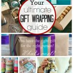 Your ultimate gift wrapping guide