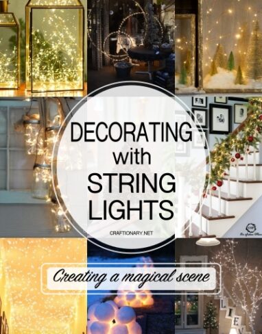 Decorating with String Lights: 20 DIY Festive Projects