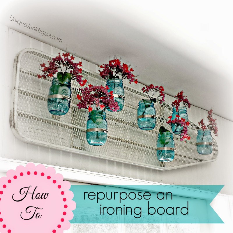 Repurpose iron board and mason jar