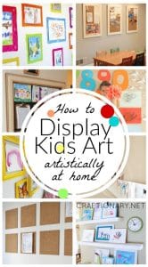 Best ideas to display kids art at home - Craftionary