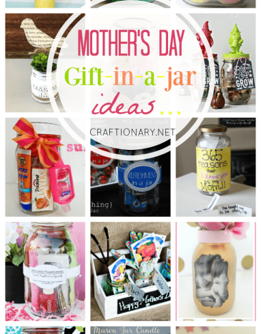 Mother’s Day Gifts in a Jar: 10 Meaningful Ideas She Will Adore