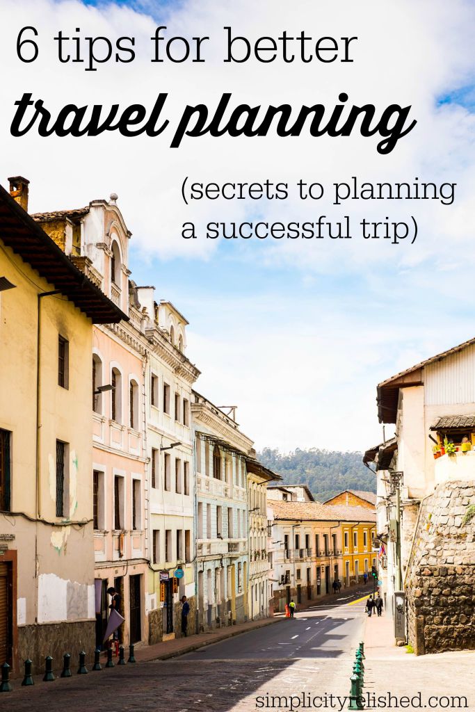 6 tips for better travel planning