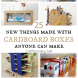 25 New things made with DIY cardboard box anyone can make