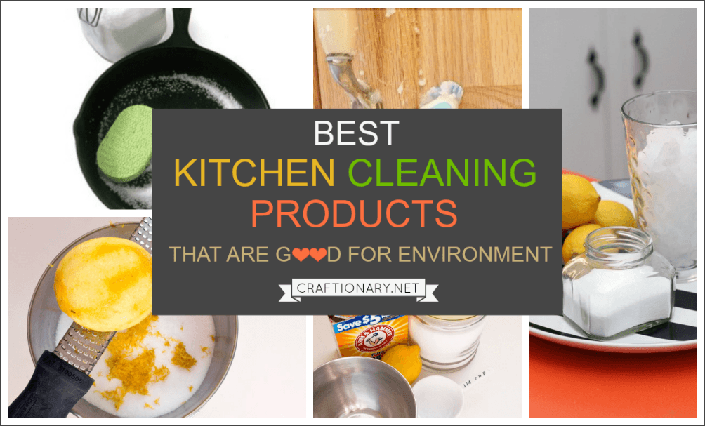 Kitchen cleaning products that are good for environment