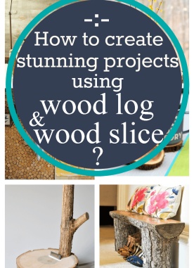 DIY wooden log and slice home decor ideas