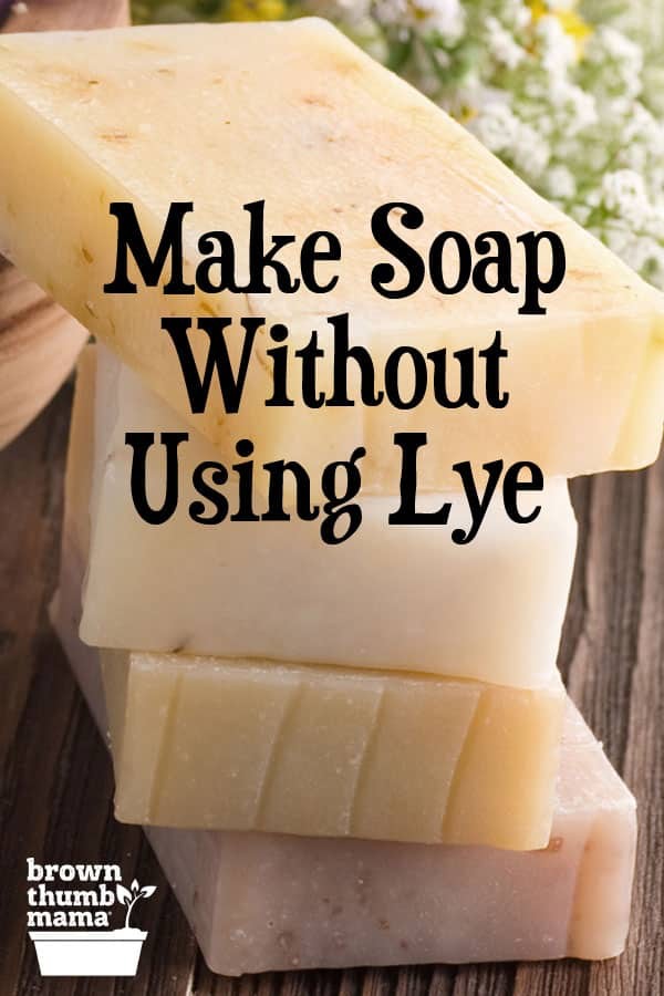 make-soap-without-using-lye