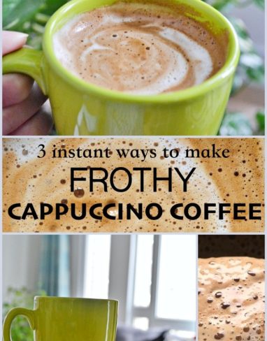 CAPPUCCINO COFFEE RECIPE – 3 way frothy instant coffee
