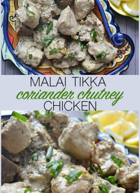 Malai tikka coriander chutney chicken recipe
