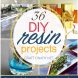 36 Crafts: Epoxy Resin Projects DIY that Look Expensive