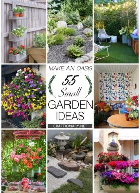 55 Stunning SMALL SPACE GARDEN IDEAS