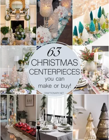 63 Glorious Christmas Centerpiece Ideas for less