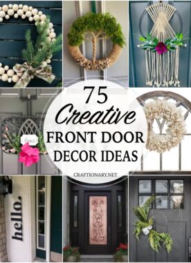 75 Creative Front Door Decor Ideas