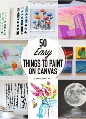 50 Easy things to paint on canvas