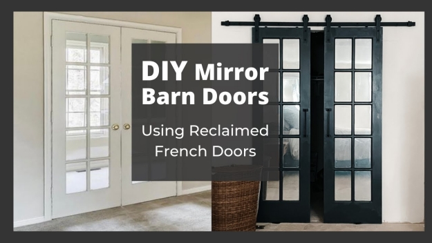 Make a Mirror Barn Door Using Reclaimed French Doors