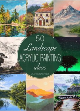 50 Easy Acrylic Landscape Painting Ideas for Beginners