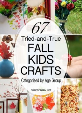 67 Creative & Easy Kids Fall Crafts (Pine Cone, Leaves, Pumpkins)