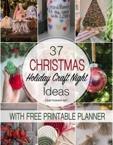 37 Christmas Night Craft Ideas with Free Printable Planner