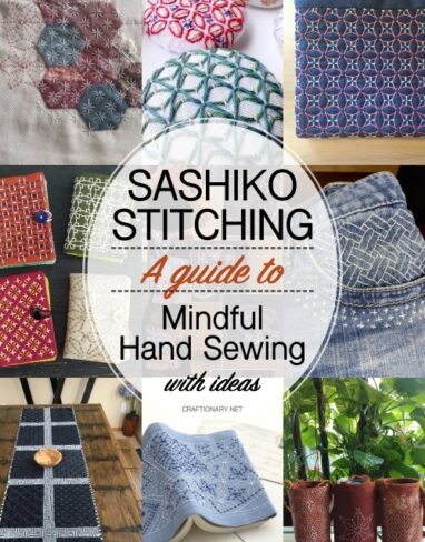 Sashiko Stitching: Art of Mindful Hand Sewing with Creative Ideas